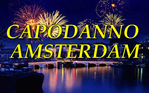 Capodanno Amsterdam Capodanno Amsterdam